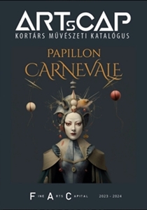 „Papillon Carnevale”, Fine Arts Capital